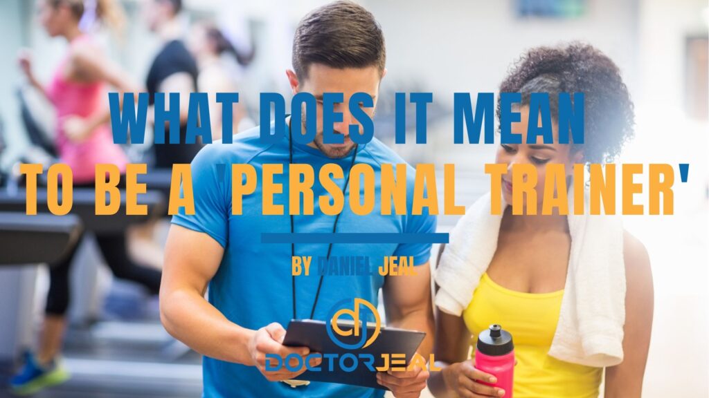 What does it mean to be a Personal Trainer Title