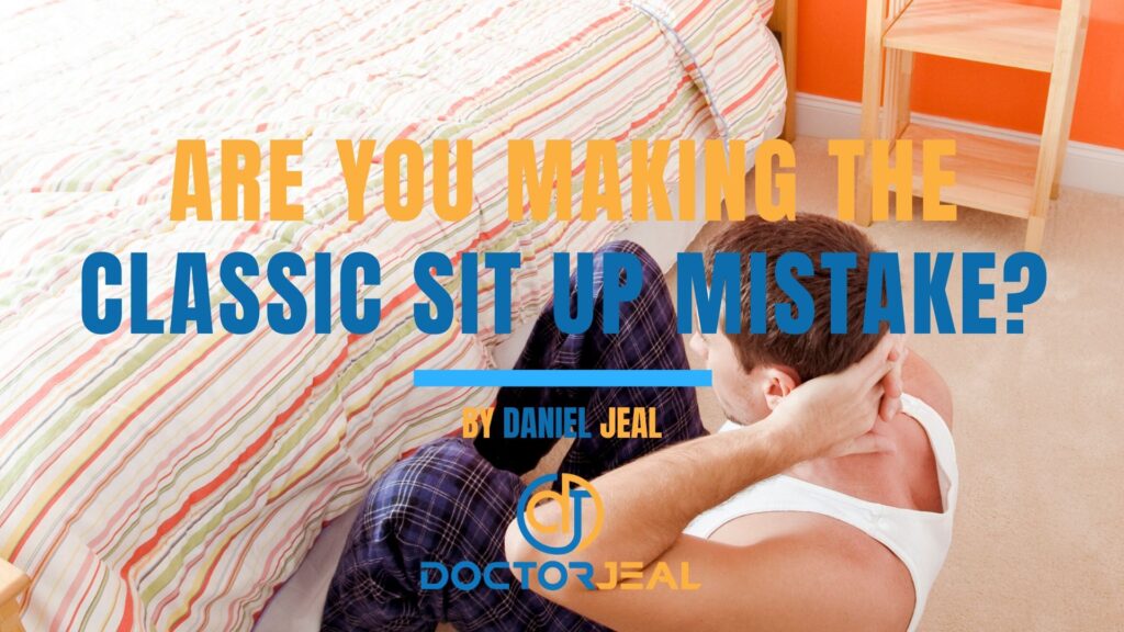 Are you making the classic sit up mistake?