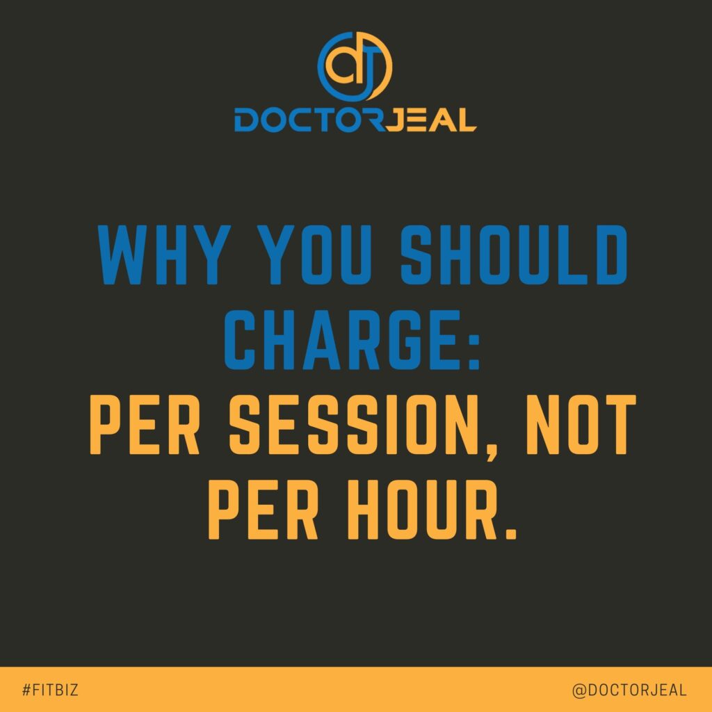 Why you should charge, per session, not per hour social post