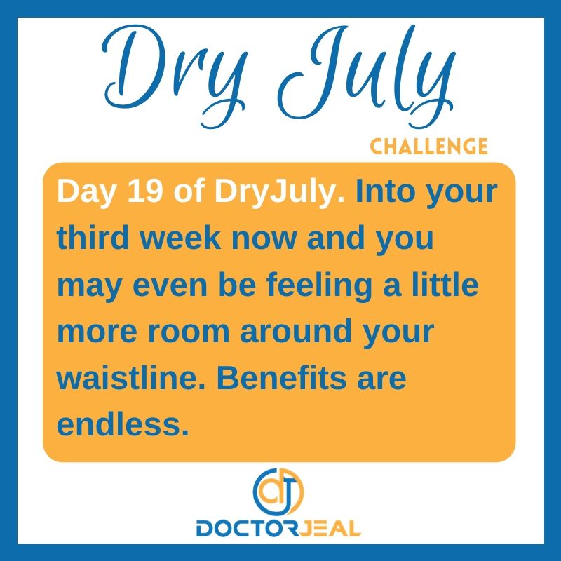 DryJuly Challenge Day 19