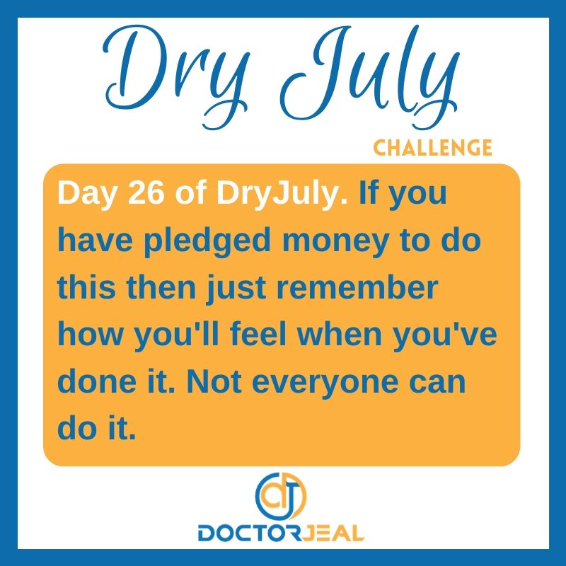 DryJuly Challenge Day 26