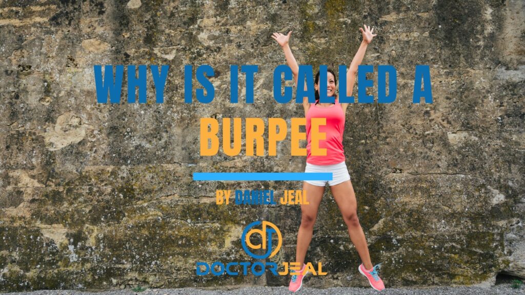Why It's Called a Burpee?