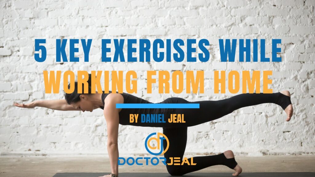5 Key Exercises While Working From Home Title
