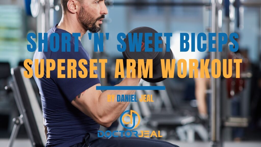 Short 'n' Sweet Biceps Superset Arm Workout - Title