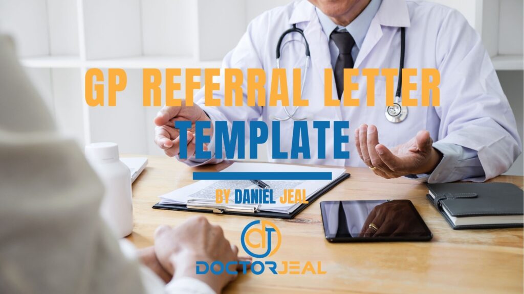 doctor discussing health issues with a patient with text "GP Referral Template"